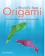 Nick Robinson World’s Best Origami: Over 100 Amazing Models From Top Origami Artists 1