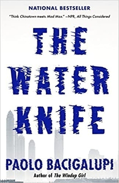 The Water Knife 1