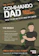 Neil Sinclair Commando Dad: Basic Training: How to be an Elite Dad or Carer 1