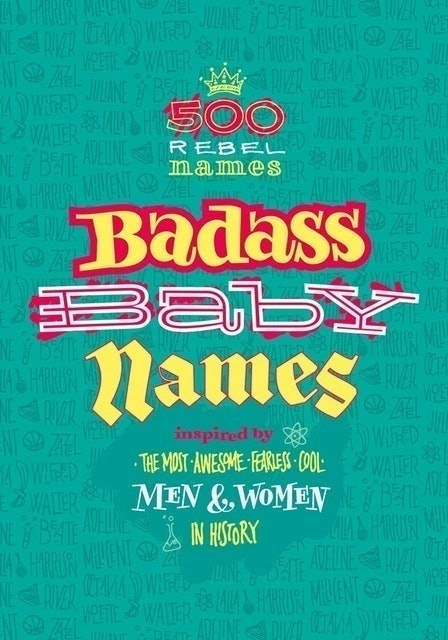 Badass Baby Names 1
