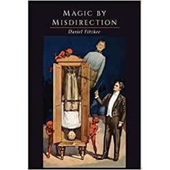 Magic by Misdirection