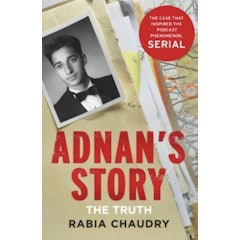 Adnan's Story: The Case That Inspired the Podcast Phenomenon Serial
