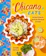 Esteban Castillo Chicano Eats: Recipes from My Mexican-American Kitchen 1