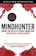John Douglas and Mark Olshaker Mindhunter: Inside the FBI Elite Serial Crime Unit 1