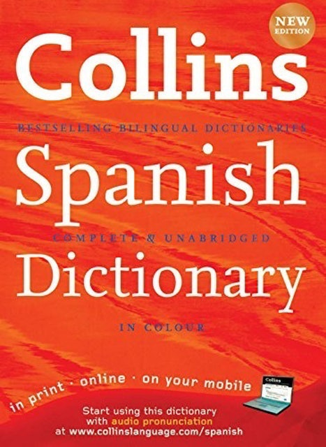 6. Collins Complete and Unabridged Spanish Dictionary 1