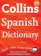 Collins 6. Collins Complete and Unabridged Spanish Dictionary 1