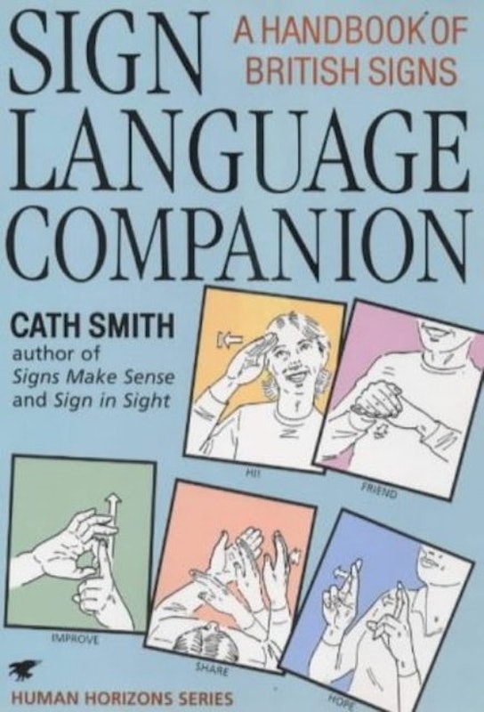 10. Sign Language Companion – Cath Smith 1