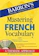 Barron's Mastering French Vocabulary 1