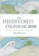 Emma Farrarons 2. The Mindfulness Colouring Book: Anti-stress Art Therapy for Busy People – Emma Farrarons 1