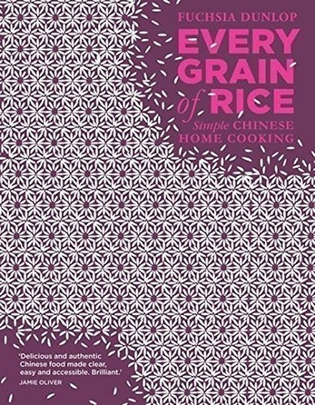 Every Grain of Rice: Simple Chinese Home Cooking 1