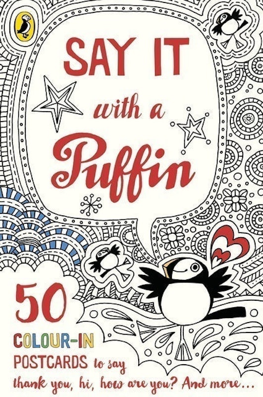Say It With a Puffin: 50 Colour-In Postcards 1