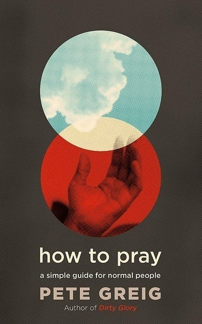 How to Pray 1