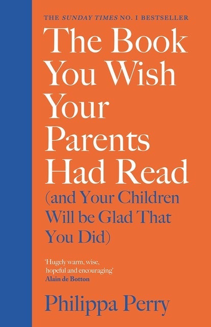 The Book You Wish Your Parents Had Read (and Your Children Will Be Glad That You Did) 1