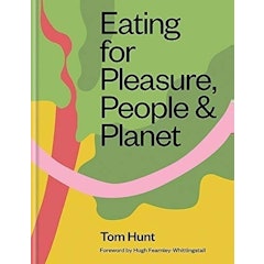 Eating for Pleasure, People & Planet