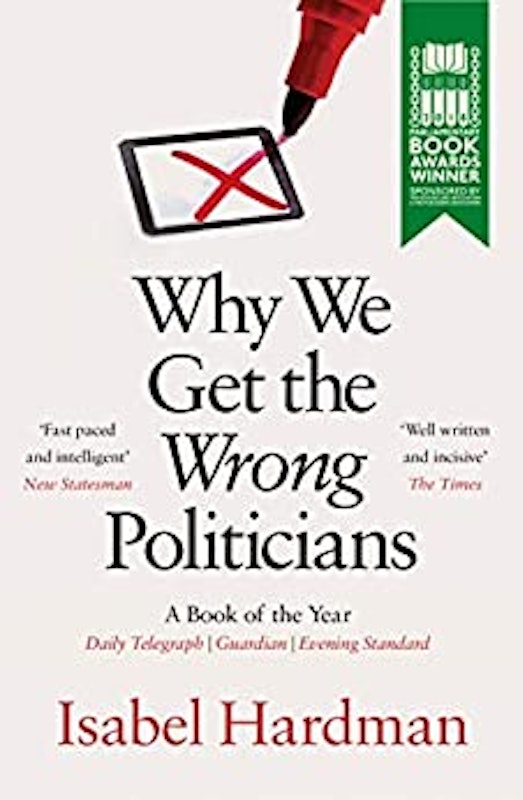 Why We Get the Wrong Politicians 1