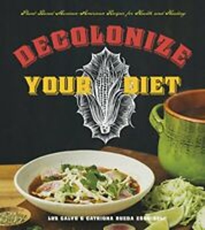 Decolonise Your Diet 1