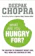 Deepak Chopra What Are You Hungry For? 1