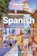 Lonely Planet 10. Lonely Planet Spanish Phrasebook and Dictionary 1