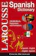 Larousse 4. Merriam-Webster’s Spanish-English Dictionary 1