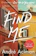 Andre Aciman Find Me 1