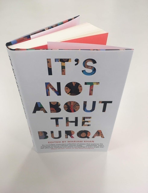 It's Not About the Burqa: Muslim Women on Faith, Feminism, Sexuality and Race 2