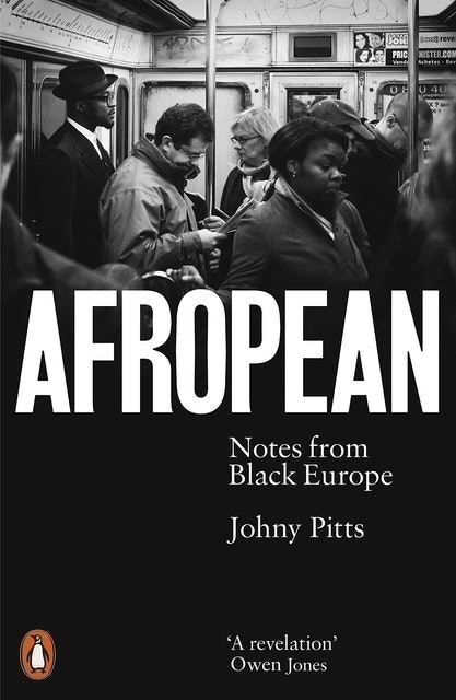 Afropean: Notes from Black Europe 1