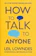Leil Lowndes How to Talk to Anyone: 92 Little Tricks for Big Sucess 1