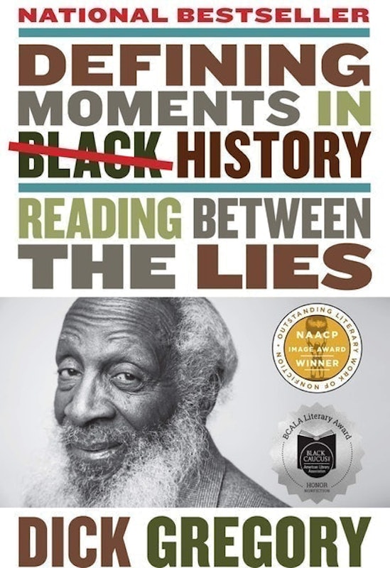 Defining Moments in Black History: Reading Between the Lies 1