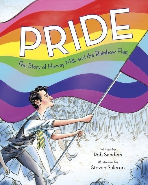 Pride: The Story of Harvey Milk and the Rainbow Flag 1