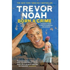 Born a Crime