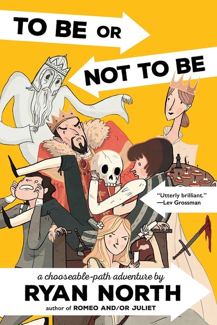 6. To Be or Not to Be? A Chooseable Path Adventure – Ryan North 1