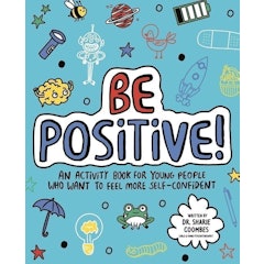 Be Positive! Mindful Kids