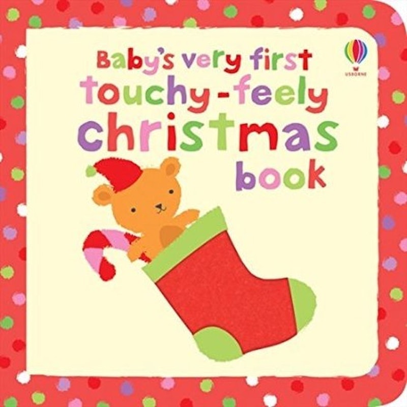 Baby’s Very First Touchy Feely Christmas Book 1
