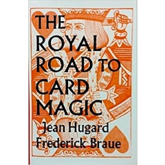 The Royal Road to Card Magic